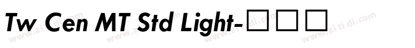 Tw Cen MT Std Light字体转换